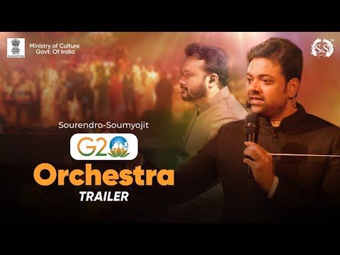 G20 Orchestra Trailer | Sourendro and Soumyojit | Ministry of Culture