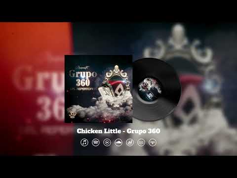 Grupo 360 - El Chiken Little ( Con guitarras y Tuba )