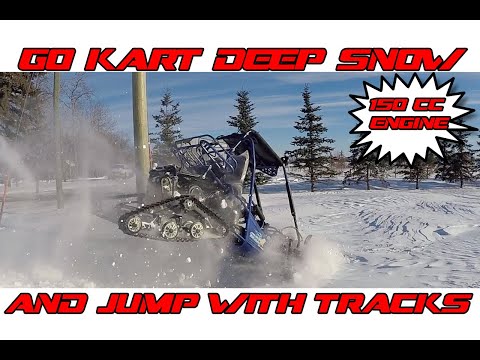 Go Kart 150 Tracks / Skis, Jump / Deep Snow Test