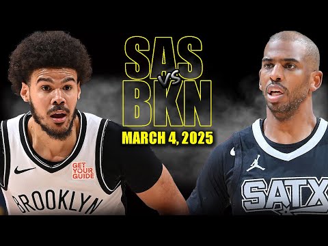 San Antonio Spurs vs Brooklyn Nets Full Game Highlights - March 4, 2025 | NBA Regular Season