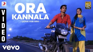 Udhayam NH4 - Ora Kannala Video | Siddharth, Ashrita