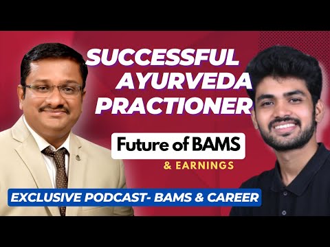 What after BAMS, Ayurveda Really Works😱? Career & Earnings | Exclusive Podcast #bams