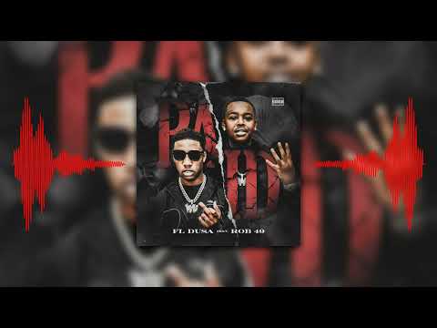 FL Dusa - Paid Ft. @rob49up_ (Official Visualizer)