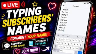 ❤️ Subscriber Name Typing LIVE | Join Now!