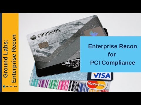 Enterprise Recon for PCI compliance