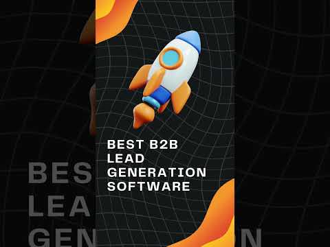 Best B2B Lead Generation Software