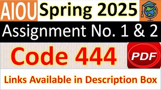 AIOU Code 444 Solved Assignment No.1 & 2 Spring 2025 | Subject: Advance Accounting | Level: Bachelor