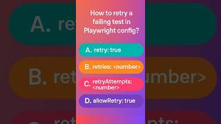 How to Retry a Failing Test in Playwright? | Playwright MCQ #shorts