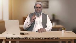 Introduction to Research in Special Education | Course Code 8323 | Unit 1 | Program 1 | AIOU