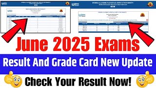 (Big Update) IGNOU Important Update | IGNOU June 2025 Result | IGNOU Grade Card Update