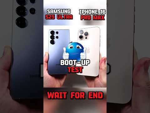 SAMSUNG GALAXY S25 ULTRA VS IPHONE 16 PRO MAX BOOT-UP TEST !! #shorts #viralvideo #edit