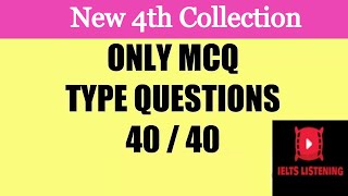 IELTS LISTENING MCQ COMPLETE PRACTICE TEST IELTS LISTENING TEST 2025 IELTS LISTENING MCQ ONLY {NEW}