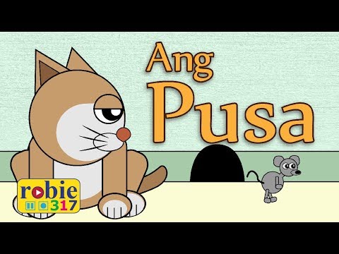 Ang Pusa | Tagalog Kids Song | robie317