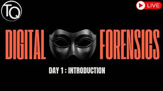 Digital Forensics Full Course 2026 | Become a Digital Forensics Expert from Scratch | Live Batch #1