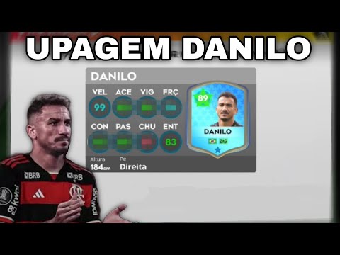 Upagem do Danilo (capitão da seleção brasileira) no DLS 25