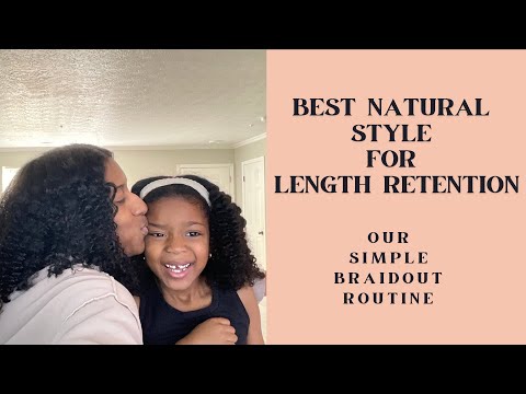 Braid out routine for length retention| Tension free| Kid friendly