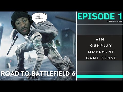 Training Arc Begins- Battlefield 2042 | Road to Battlefield 6 Ep 1