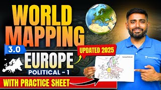 World Mapping 3.0 : Europe | Countries & Capital | UPSC Geography | Sudarshan Gurjar | IAS