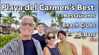 Playa del Carmen’s Best Spots!