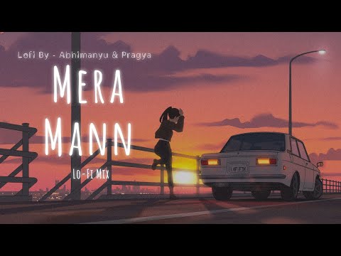 Mera Mann Lo-Fi Mix - Late-night Player