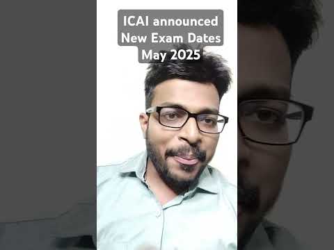 Revised CA Exam Schedule #icai #caexams #caexamsmay2025 #caexamsannouncement #caexamsupdates