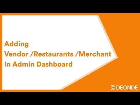 How to add Vendor on Admin Dashboard | Deonde App