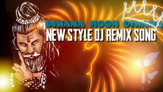 Diwana hoon Diwana song || New style dj remix songs|| Folk song Dj mix song #Trending #folkforever