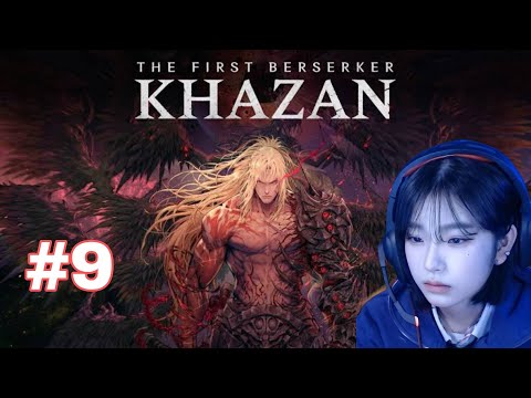 The First Berserker Khazan Gameplay Walkthrough | Part 9