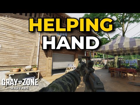 Helping Hand Task Guide - Gray Zone Warfare (Quest Guides)