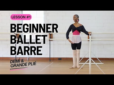 BEGINNER BALLET BARRE | Demi and Grande Plie