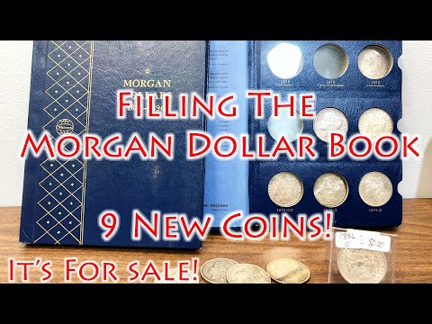 Filling The Morgan Silver Dollar Coin Album Which Will Be For Sale Soon! #silverdollar