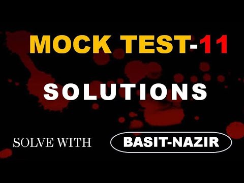 Mock Test 11 Solutions Biology paper |BASIT NAZIR| most important question from biology 🔥🔥🔥
