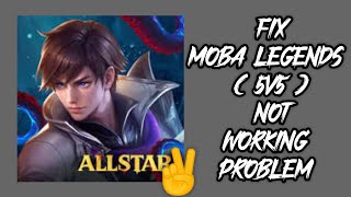 Fix Moba Legends: 5V5! App Not Working (Keeps Crashing) Problem || TECH SOLUTIONS BAR