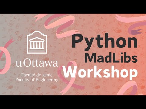Python MadLibs Workshop | Happy International Women's Day!