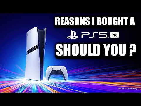 Why I Bought the PS5 Pro - Things to Consider before buying