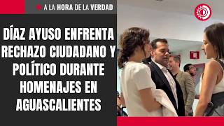 Díaz Ayuso faces public and political rejection during tributes in Aguascalientes