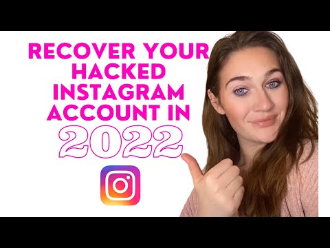 HOW TO RECOVER YOUR HACKED INSTAGRAM ACCOUNT IN 2022
