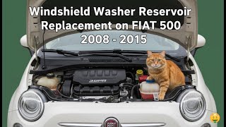 How to Replace a Broken Windshield Washer Tank on a Fiat 500