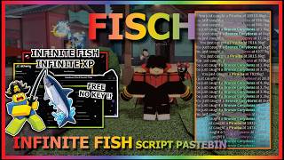 FISCH Script Pastebin 2026 INFINITE FISH, INSTANT CATCH, PERFECT CATCH, INF XP, UNDETECTED (NO KEY)🐟