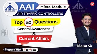 Top 50 Questions Current affairs + General Awareness for AAI ATC JE written exam 2025