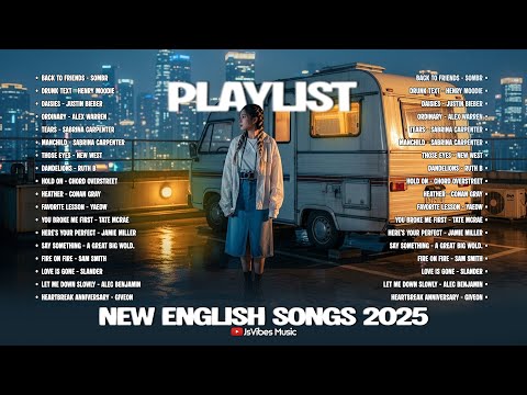 Cover New English Songs 2025💞🎵|| Trending Pop Songs 2025 ~ Back to friends - Sombr