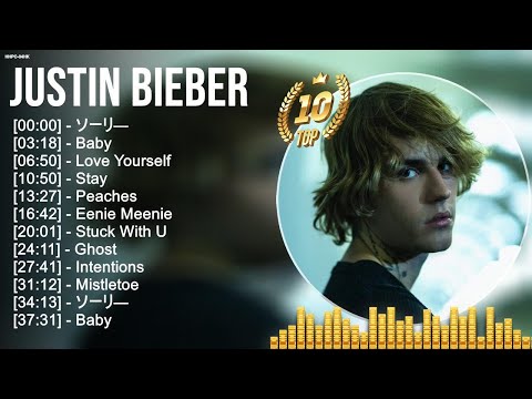 J u s t i n B i e b e r Greatest Hits ~ Top 100 Artists To Listen in 2022 & 2023