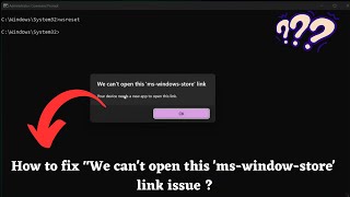 How to Fix the 'We Can't Open This ms-windows-store' Link Issue ? | Missing Microsoft Store Issue