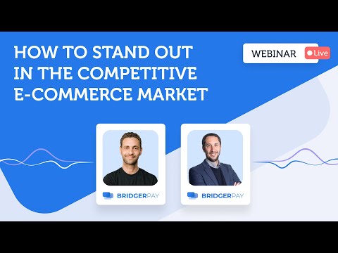 How To Stand Out In The Competitive e-Commerce Market | BridgerLearn