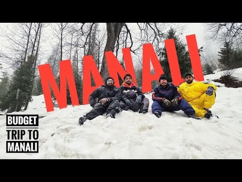 Manali | Budget Trip to Manali | Kerala To Manali | Part 2