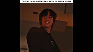 The villain's Introduction🗿🔥...|Weak Hero Class 2 edits #weakheroclass2 #kdrama