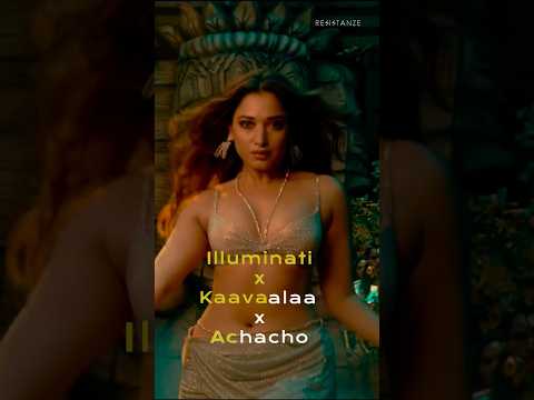 Wait for the end🔥 Illuminati X Kaavaalaa X Achacho | Tamanna Bhatia, Rashi Khanna, Rajnikanth