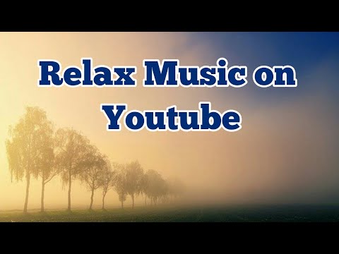 Relax Music on Youtube: Sleep Music onYoutube, Calming Sleep Music, Relax Music Youtube