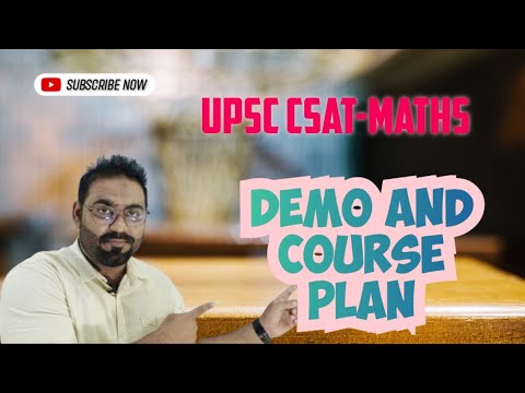 UPSC CSAT- Maths Demo Class and Road Map of the Course