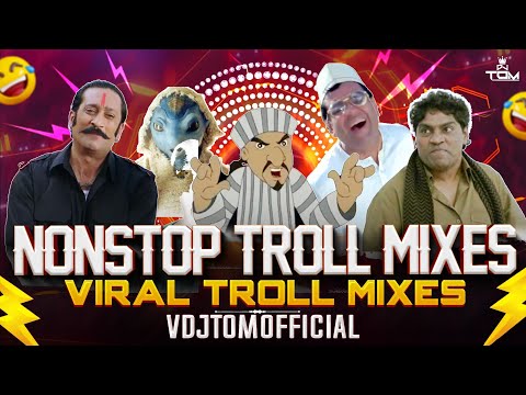 Nonstop Troll Mashup (2025) | By @vdjtomofficial  | #memeconcept